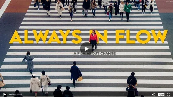 Always in Flow