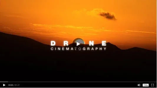 Drone Cinematography