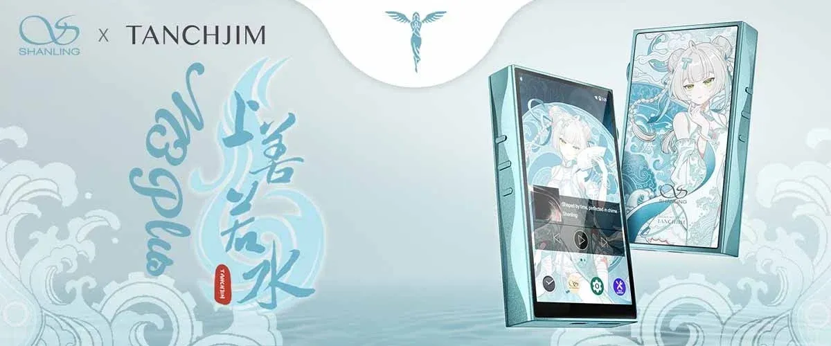 SHANLING X TANCHJIM N3 Plus