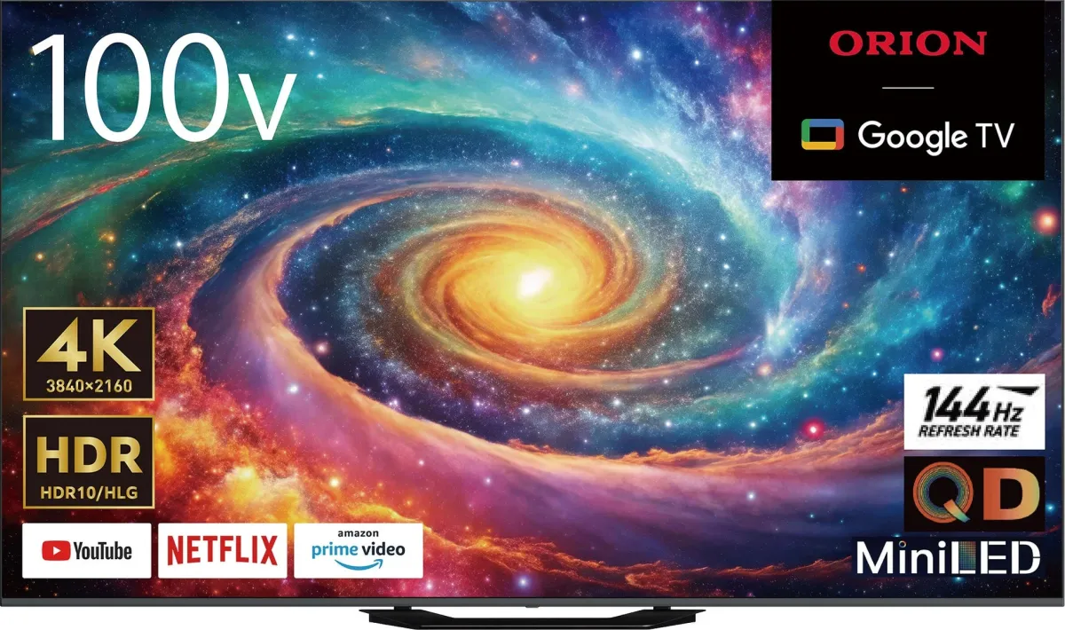 ORION 100v型量子ドットMiniLED チューナーレステレビ